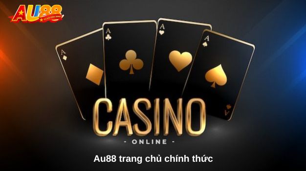 Au88 trang chủ chính thức